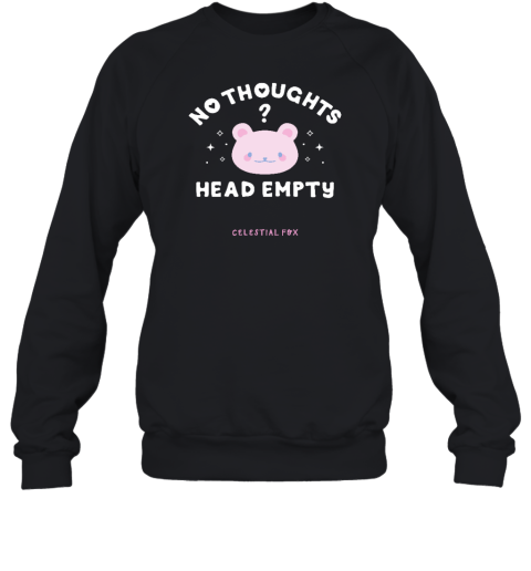 No Thoughts Head Empty Celestial Fox Sweatshirt