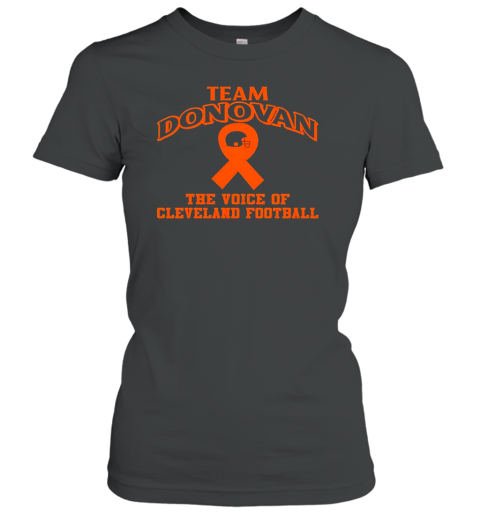 Team Donovan The Voice Of Cleveland Football Women's T-Shirt