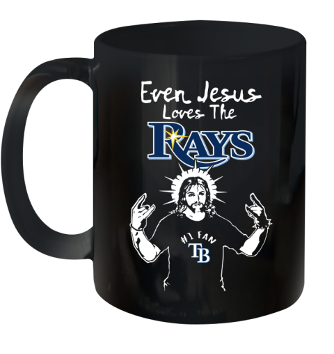 Tampa Bay Rays MLB Baseball Even Jesus Loves The Rays Shirt Ceramic Mug 11oz