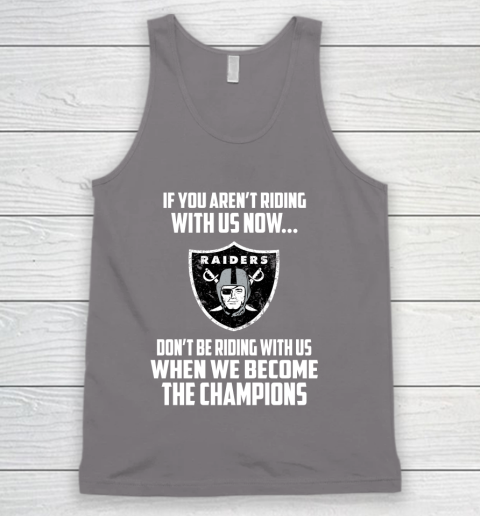 NFL Oakland Raiders Football We Become The Champions Tank Top 6
