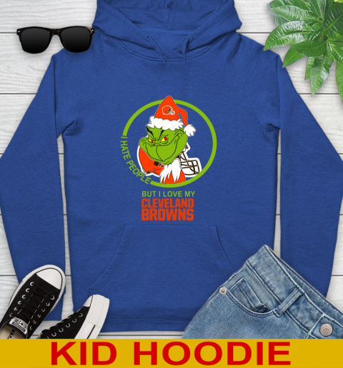 Cleveland Browns NFL Christmas Grinch I Hate People But I Love My Favorite Football Team Youth Hoodie 10
