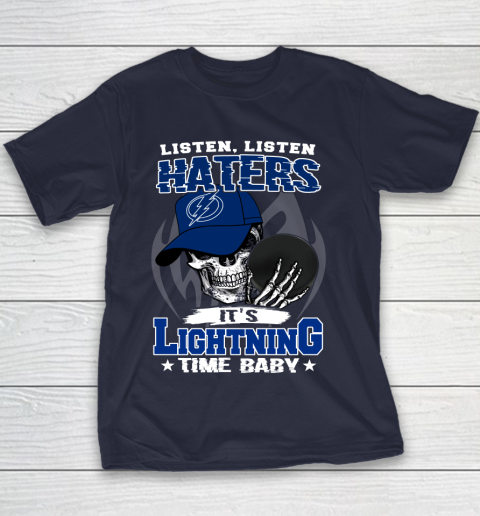 Listen Haters It is LIGHTNING Time Baby NHL Youth T-Shirt 2