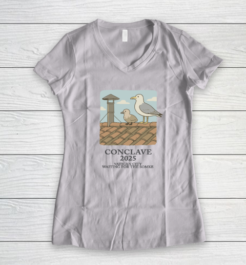 Conclave 2025 Vatican City Waiting For The Smoke Women's V-Neck T-Shirt