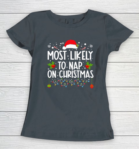 Most Likely To Nap On Christmas Family Christmas Pajamas Women's T-Shirt 3