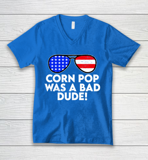 Corn Pop Was A Bad Dude  Joe Biden Parody V-Neck T-Shirt 5