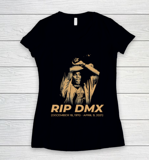 RIP Dmx 1970  2021 Women's V-Neck T-Shirt