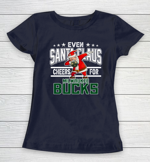 Milwaukee Bucks Even Santa Claus Cheers For Christmas NBA Women's T-Shirt 2