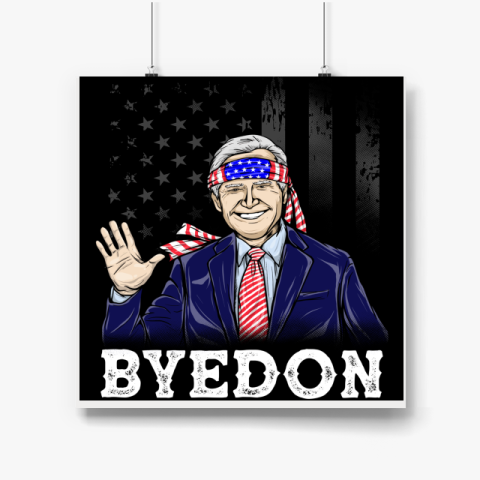 Byedon 2020 Biden Poster