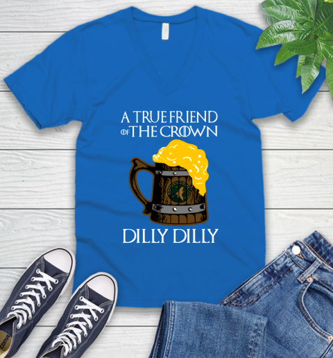 NBA Minnesota Timberwolves A True Friend Of The Crown Game Of Thrones Beer Dilly Dilly Basketball_000 V-Neck T-Shirt 5