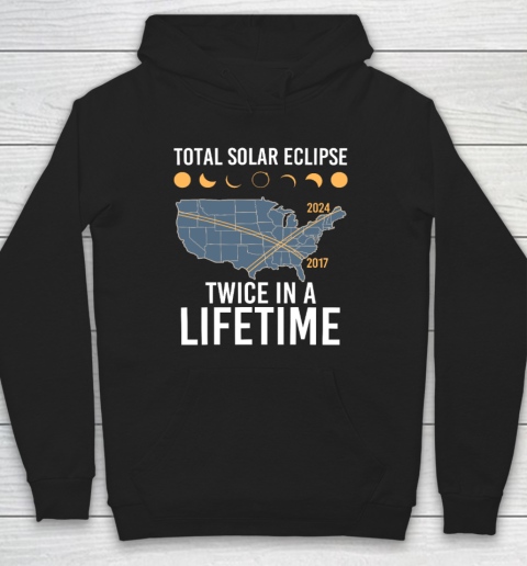 Twice In A Lifetime Solar Eclipse Shirt 2024 Total Eclipse Hoodie