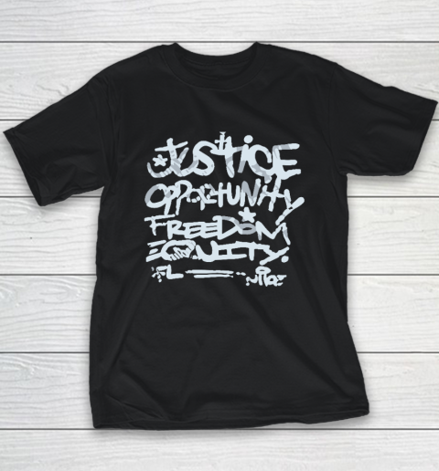 Justice Opportunity Equity Freedom Youth T-Shirt