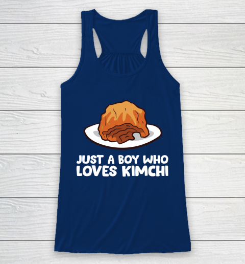 Just a Boy Who Loves Kimchis Funny Kimchi Racerback Tank 6