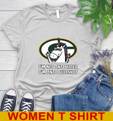 Green Bay Packers NFL Football Unicorn I'm Not Anti Hater I'm Anti Bullshit Women's T-Shirt