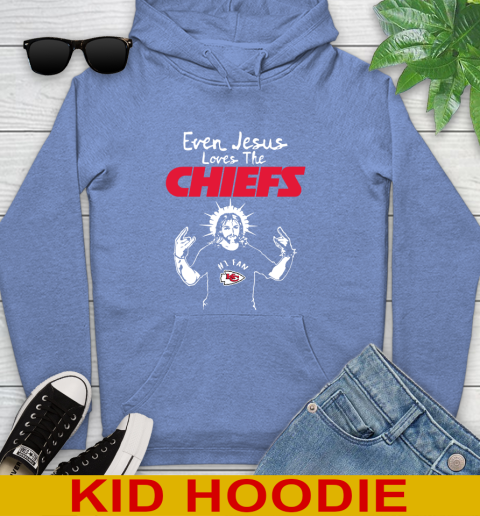 Kansas City Chiefs NFL Football Even Jesus Loves The Chiefs Shirt Youth Hoodie 12
