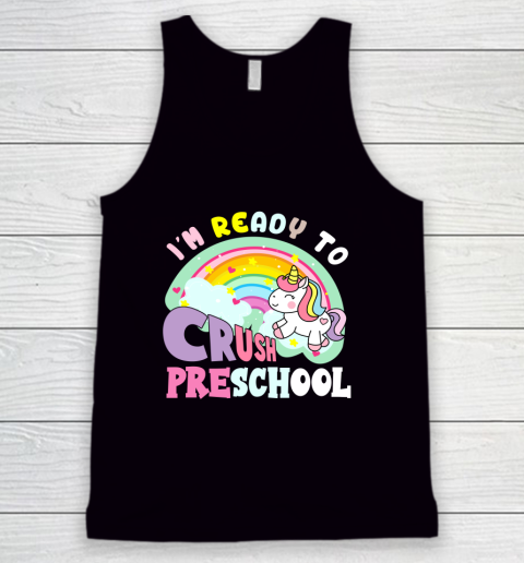 Back to school shirt ready to crush preschool unicorn Tank Top