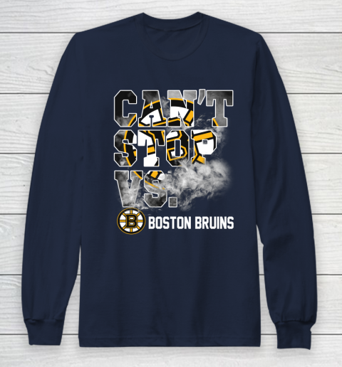 NHL Boston Bruins Hockey Can't Stop Vs Long Sleeve T-Shirt 2