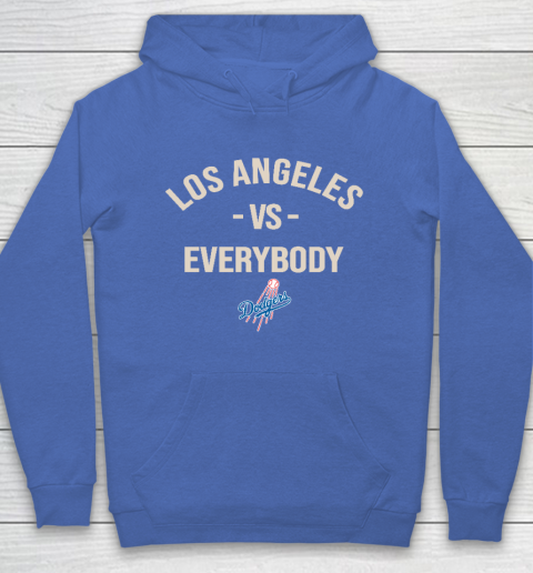 Los Angeles Dodgers Vs Everybody Hoodie 6