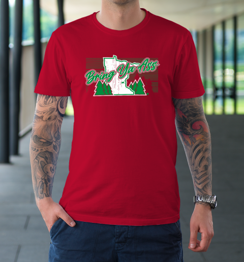 Bring Ya Ass  Minnesota Basketball T-Shirt 8