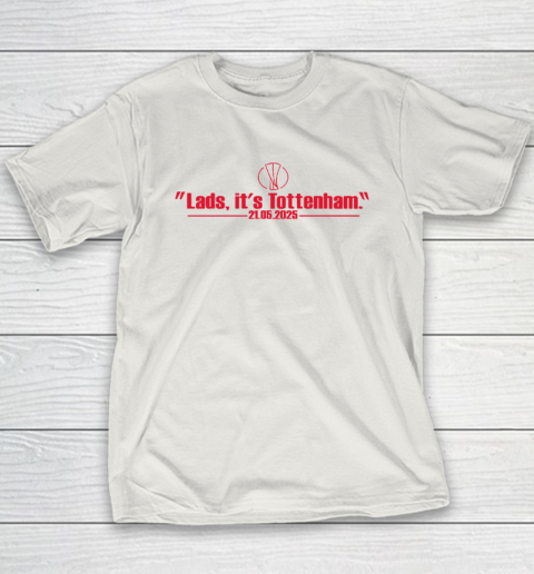 Lads It's Tottenham 21 05 2025 Youth T-Shirt 9