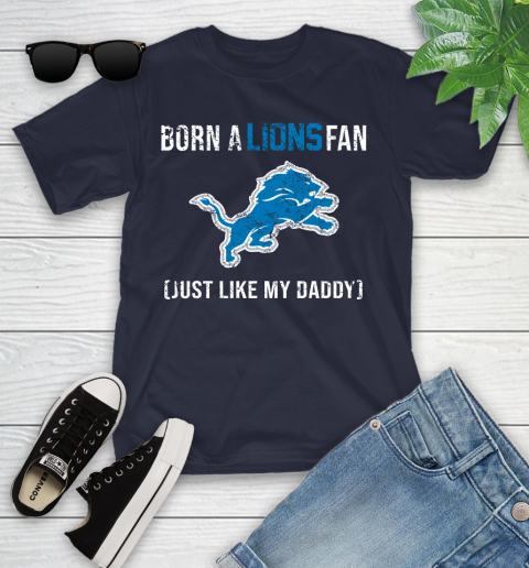 NFL Detroit Lions Football Loyal Fan Just Like My Daddy Shirt Youth T-Shirt 2