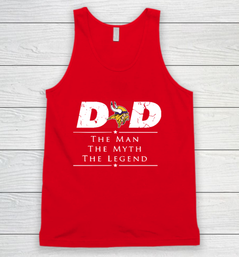 Minnesota Vikings NFL Football Dad The Man The Myth The Legend Tank Top 5