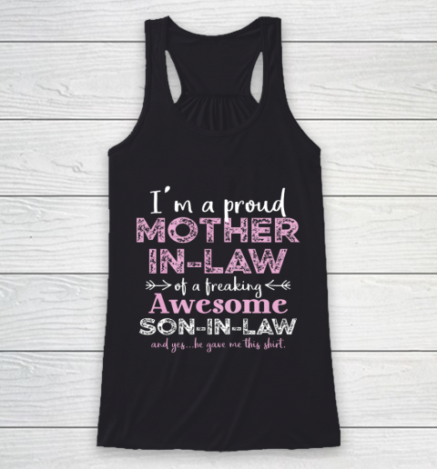 Womens I Am A Proud Mother in law Of A Freaking Awesome Son in law T Shirt.L8SJTVUNC9 Racerback Tank