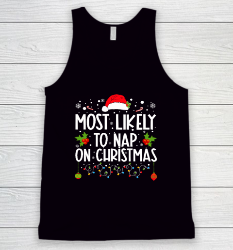 Most Likely To Nap On Christmas Family Christmas Pajamas Tank Top