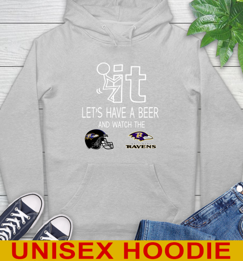 Baltimore Ravens Football NFL Let's Have A Beer And Watch Your Team Sports Hoodie 6