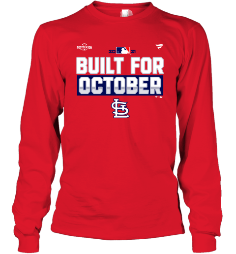 Cardinals Built For October Long Sleeve T-Shirt