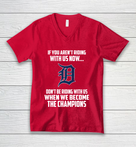 MLB Detroit Tigers Baseball We Become The Champions V-Neck T-Shirt 6
