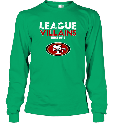 NFL League Villains Since 1946 San Francisco 49ers Women's T-Shirt -  Rookbrand