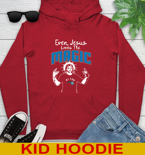 Orlando Magic NBA Basketball Even Jesus Loves The Magic Shirt Youth Hoodie 11