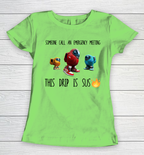 Among Us This Frip Is Sus Women's T-Shirt 5