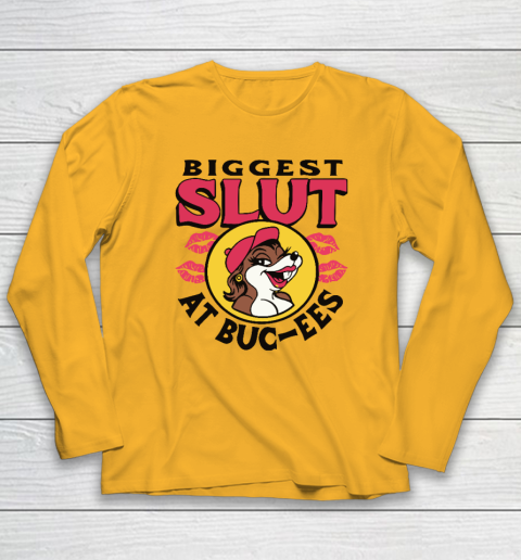 The Biggest Slut At Bucee's The Gas Station Long Sleeve T-Shirt 2