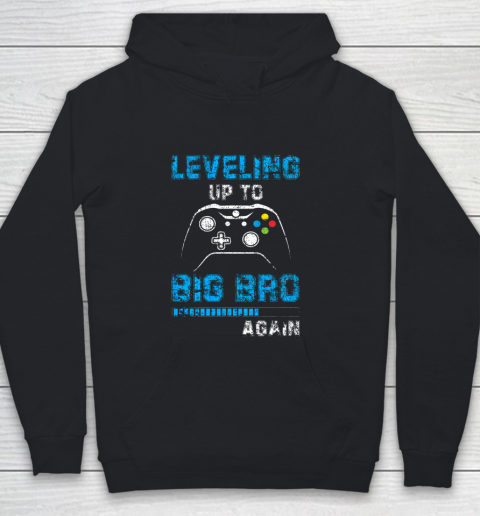 Leveling Up To Big Bro Again Gamer Gifts Youth Hoodie