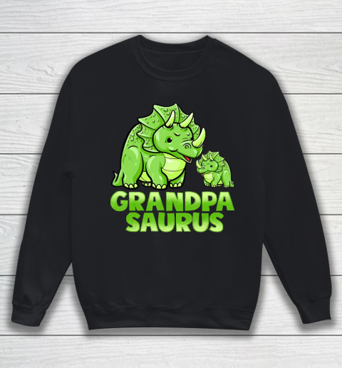 Grandpa Funny Gift Apparel  Grandpa Saurus Dinosaur Funny Grandpasaur Sweatshirt