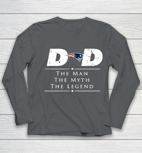 New England Patriots NFL Football Dad The Man The Myth The Legend Youth Long Sleeve 6