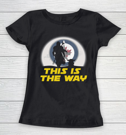 Winnipeg Jets NHL Ice Hockey Star Wars Yoda And Mandalorian This Is The Way Women's T-Shirt
