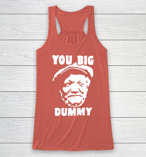 Fred Sanford T Shirt You Big Dummy Shirt Sanford and son Racerback Tank 3