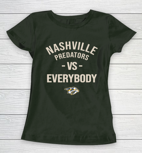 Nashville Predators Vs Everybody Women's T-Shirt 4