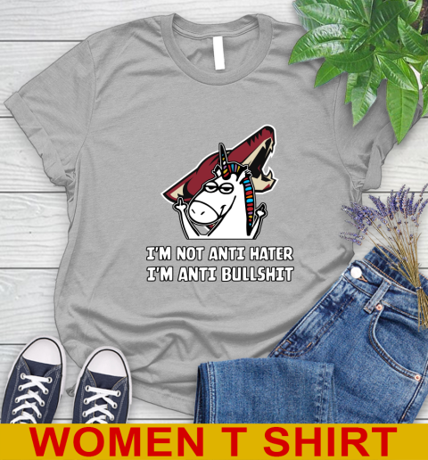 Arizona Coyotes NHL Hockey Unicorn I'm Not Anti Hater I'm Anti Bullshit Women's T-Shirt 5