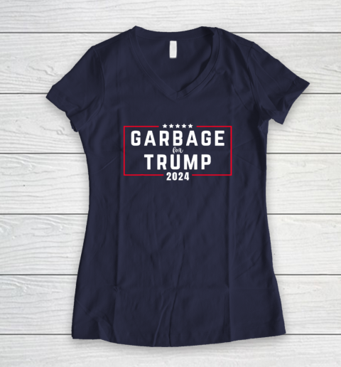 Garbage For Trump 2024 Women's V-Neck T-Shirt 7