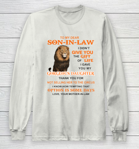 To My Dear Son In Law Long Sleeve T-Shirt 9