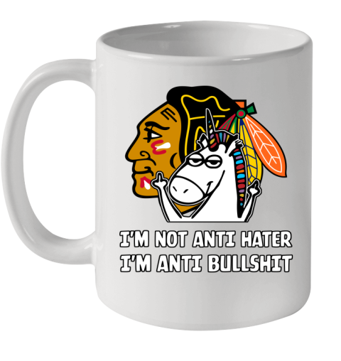 Chicago Blackhawks NHL Hockey Unicorn I'm Not Anti Hater I'm Anti Bullshit Ceramic Mug 11oz