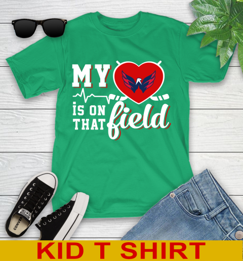 NHL My Heart Is On That Field Hockey Sports Washington Capitals Youth T-Shirt 7