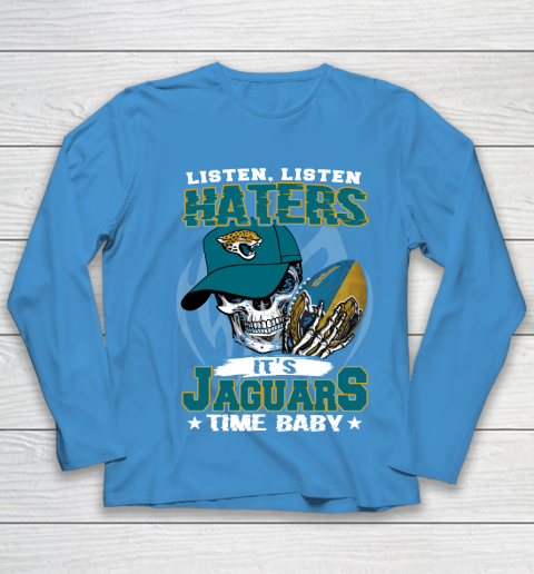 Listen Haters It is JAGUARS Time Baby NFL Youth Long Sleeve 5