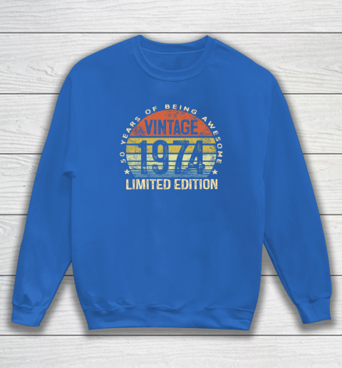 50 Year Old Gifts Vintage 1974 Limited Edition 50th Birthday Sweatshirt 5