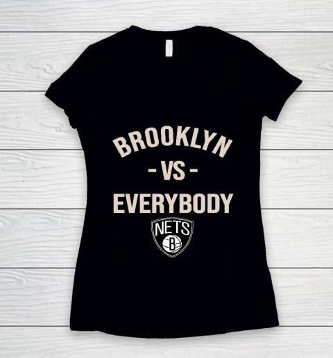 Brooklyn Nets Vs Everybody Women's V-Neck T-Shirt