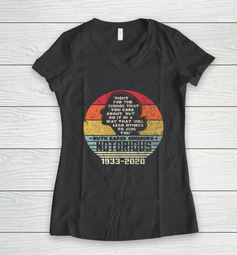 Notorious RBG 1933  2020 Fight For The Things You Care About Women's V-Neck T-Shirt 6