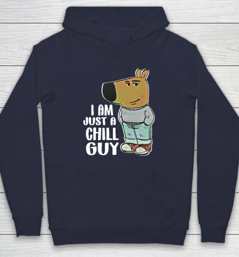 I Am Just A Chill Guy Hoodie 2